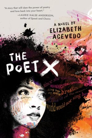 poster of poet Elizabeth Acevedo promoting her novel poet x
