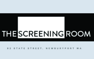 The Screening Room logo  that says The Screening Room, 82 State Street Newburyport, MA